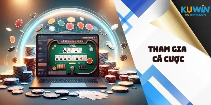 Tham gia cá cược