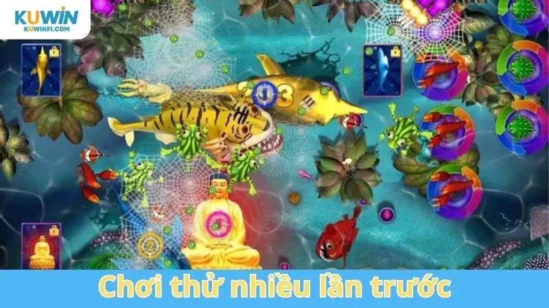 Chơi thử nhiều lần trước